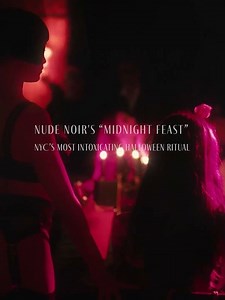 NUDE NOIR "MIDNIGHT FEAST at Paradise Club a Halloween Show