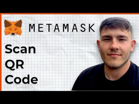 How to scan QR code with MetaMask (2025 Guide)