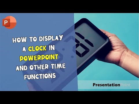 How to display a clock in PowerPoint and other time functions