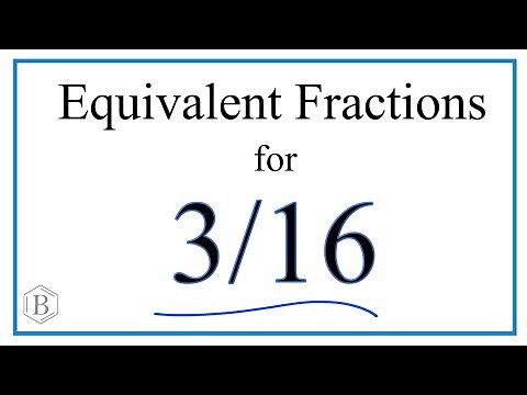 How to Find Equivalent Fractions for 3/16