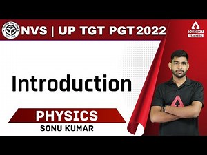 NVS/UP TGT Physics | TGT Physics Classes | Introduction #1 | By Sonu Kumar