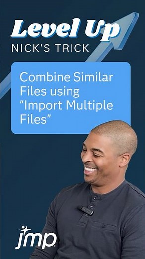 JMP Tip 💡 Combine Similar Files Easily Using "Import Multiple Files"