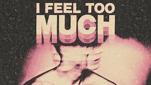 Stream our single "I Feel Too Much" here: https://bit.ly/3NZ73FP | Dance Yourself Clean