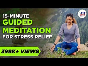 15-Minute Guided Meditation for Stress Relief | Mindfulness Meditation in Hindi | Shivangi Desai