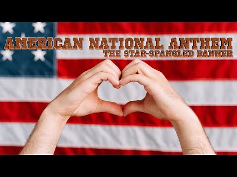 American National Anthem: The Star-Spangled Banner (Lyrics)