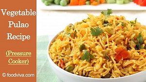 Vegetable Pulao Recipe - Make Best Indian Mixed Vegetable Rice Pulav