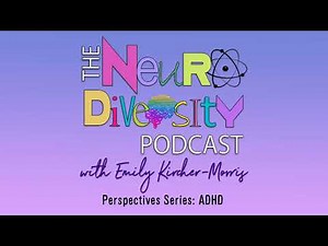 Perspectives Series: ADHD