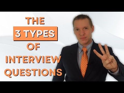 The Three Types Of Interview Questions