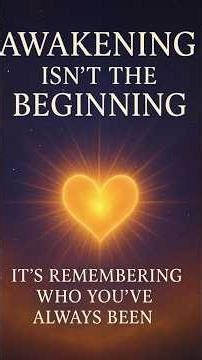Awakening Isn’t the Beginning — It’s Remembering Who You Are (Clip From Full Video)