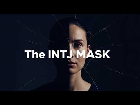 This Video Will Change The Way You See INTJs Forever