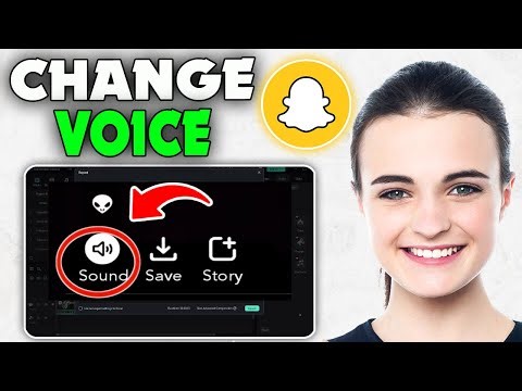 How to Change Voice on Snapchat Video (2026)