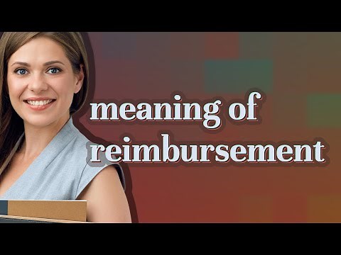 Reimbursement | meaning of Reimbursement