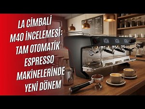 La Cimbali M40 Fully Automatic Espresso Machine Detailed Review