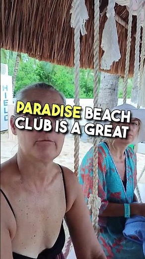 Paradise Beach Club | Cozumel Mexico | Things to Do