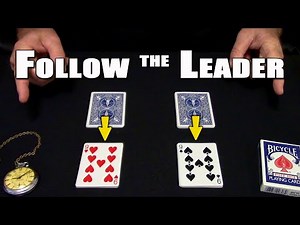 Follow The Leader (Card Trick) ~ An In-Depth Tutorial