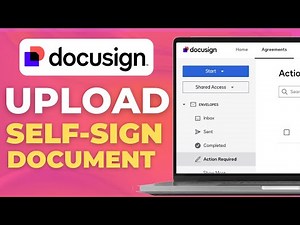 How to Upload & Self Sign a Document in DocuSign (Full 2025 Guide)