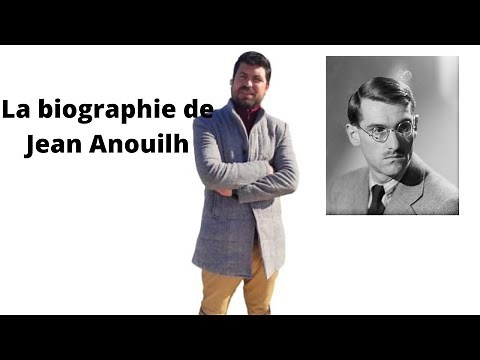 la biographie de Jean Anouilh