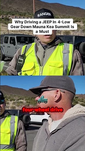 Why Driving a JEEP & Using 4 Low Gear on Mauna Kea Is a Must