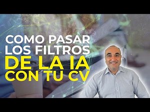 ¿Buscas trabajo? Cómo conseguir que tu currículum pase los filtros de la Inteligencia Artificial