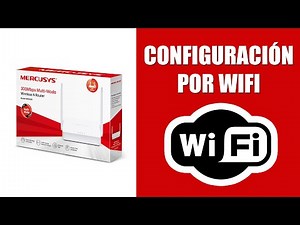 Router Mercusys MW302R - Configuración Inalámbrica Sin Cable (Modo Router)