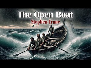 The Open Boat by Stephen Crane - FULL Audiobook