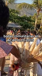 Bodas comunitarias en ACAPULCO 2025 #Acapulco #mexico #bodas #beach | Cristian Madin Acapulco Videos