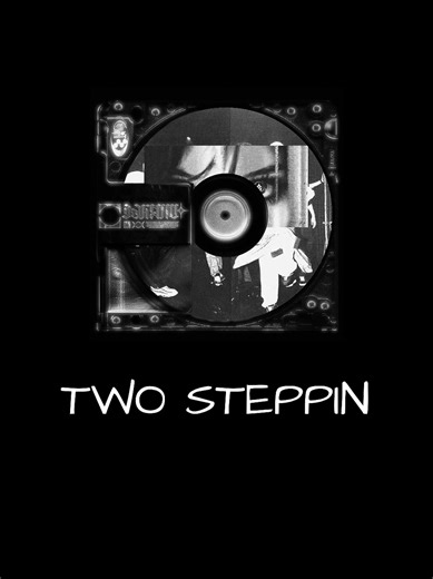 Two Steppin': A Dance Revolution