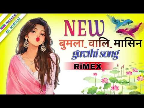 BUMALA VALII MASHIN 💥🎭।। बुमला वालि मासिन ।।gavthi song remix Dj KiRAN 🎧💞#dj #youtubeindia#new#100k