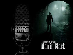 RETURN OF THE MAN IN BLACK - BBC radio documentary.