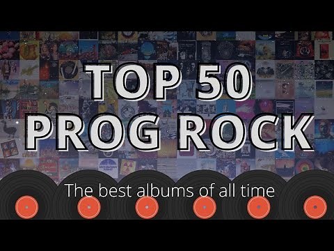 Top: 50 Essential Prog Rock Albums