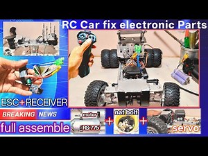 rc car fix electronic parts step by step with test | homemade rc car full assemble 4x4 | diy rc car