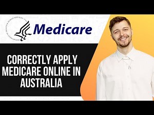 HOW TO CORRECTLY APPLY MEDICARE ONLINE IN AUSTRALIA (FULL GUIDE) 2025