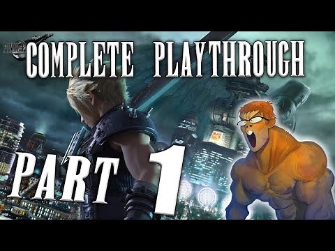 Final Fantasy 7 Remake Complete Playthrough [Part 1]