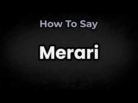 How To Pronounce Merari? (CORRECTLY) Meaning & Pronunciation