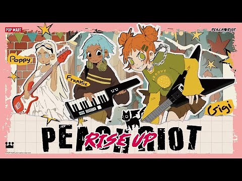 Peach Riot Rise Up Series Figures