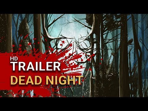 Dead Night (2018) - Official Trailer