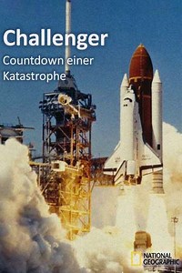 Challenger Countdown to Disaster (2006) - Movie