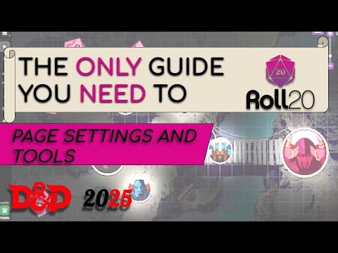BEGINNER'S GUIDE TO ROLL20 (15 MINUTE VTT TUTORIAL) | PAGE SETTINGS AND TOOLS | DND 2025