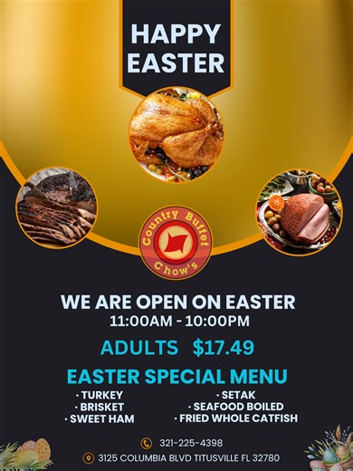 Chow’s Country Buffet in Titusville Will Feature Special Easter Day Menu – Delicious! - Space Coast Daily