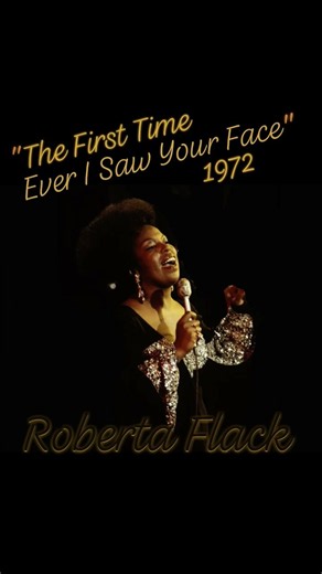 "The First Time Ever I Saw Your Face" 1972 Roberta Flack #Wednesdaywomen #robertaflack