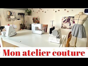 Mon atelier couture !