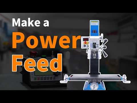低成本制作小铣床用的走刀器-DIY Power Feed for Mini Milling Machine - No More Hand Cranking