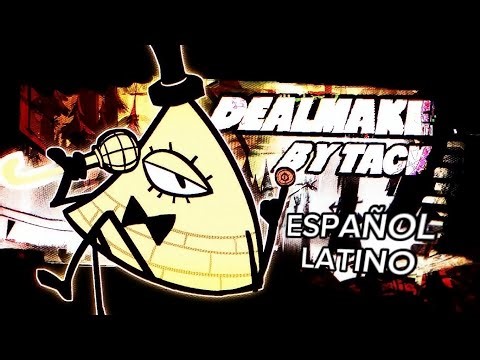 DEALMAKER - Gravity Falls (Bill Cipher) x FNF Concept [Español Latino]