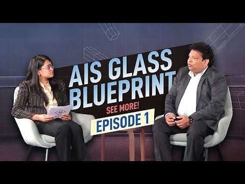 Glass Blueprint Podcast Ep 1: Shaping Tomorrow - Glass Trends & Sustainability in India