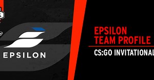 Epsilon eSports Team Profile - CS:GO Invitational EGX 2016