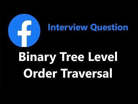 Binary Tree Level Order Traversal - BFS - Leetcode 102