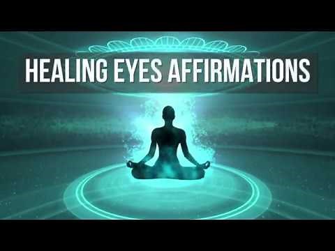 Improve Eyesight, Healing Eyes Affirmations. High vibration words and music.