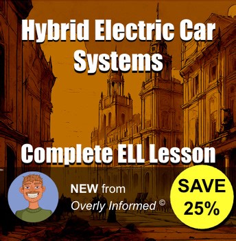 Hybrid Electric Car Systems Complete ELL Lesson