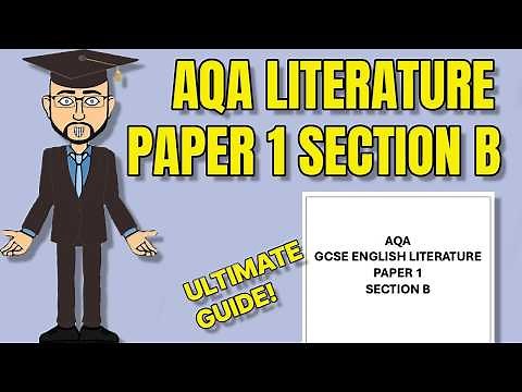 2026 Ultimate Guide to AQA English Literature Paper 1 Section B
