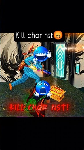 😡 kill chor nst 😡👿 #feerfireshort #foryou #ffworld #freefirelive #ffft